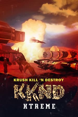 Krush Kill 'N Destroy Xtreme cover art