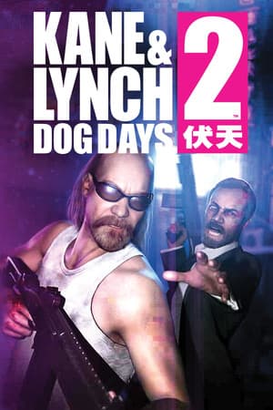 Kane & Lynch 2 Dog Days cover art