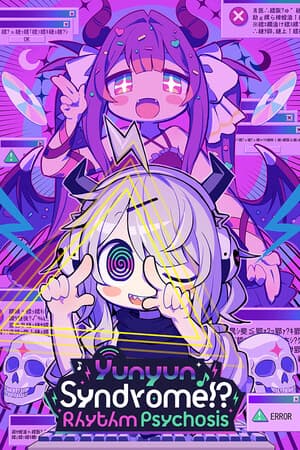 Yunyun Syndrome!? Rhythm Psychosis cover art