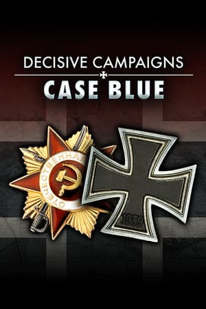 Decisive Campaigns: Case Blue cover art