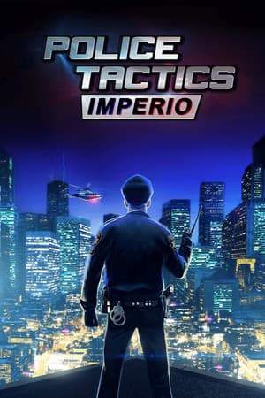 Police Tactics: Imperio cover art