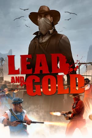 Lead and Gold Gang of The Wild West cover art