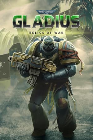 Warhammer 40.000: Gladius - Relics of War cover art