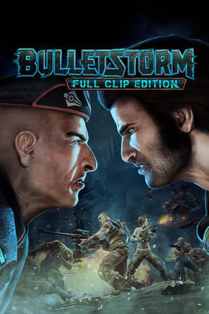 Bulletstorm Full Clip Edition cover art