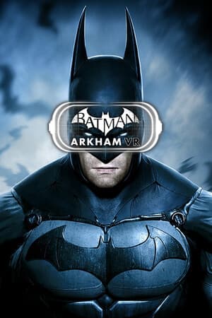 Batman: Arkham VR cover art