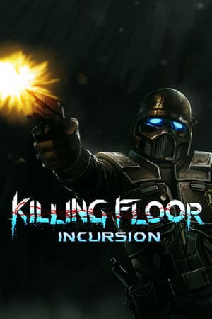Killing Floor Incursion cover art