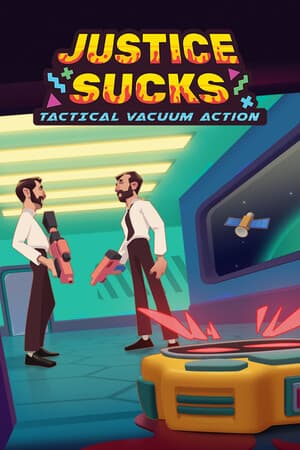 JUSTICE SUCKS: Tactical Vacuum Action cover art