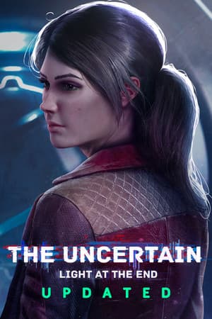 The Uncertain: Light At The End cover art