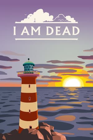 I Am Dead cover art