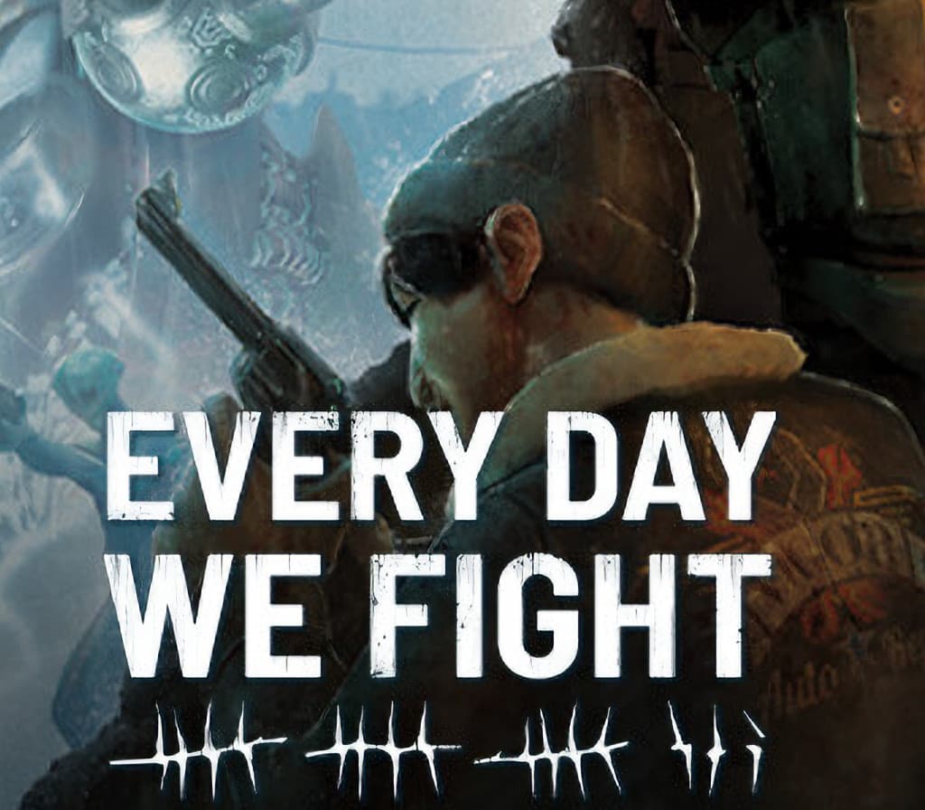 Every Day We Fight cover art
