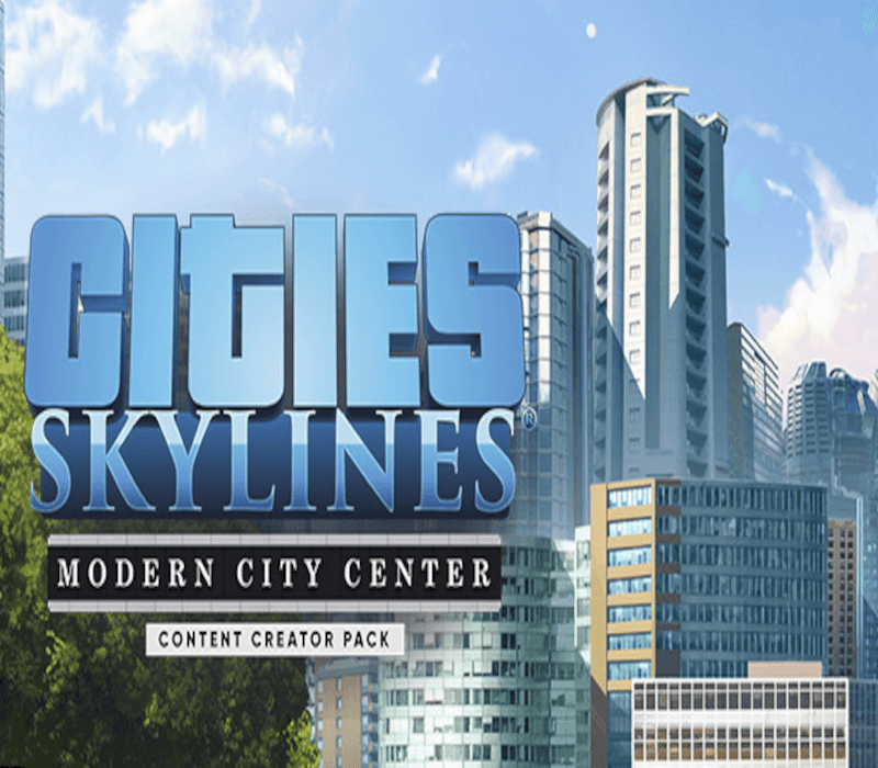 Cities: Skylines - Content Creator Pack: Modern City Center cover art