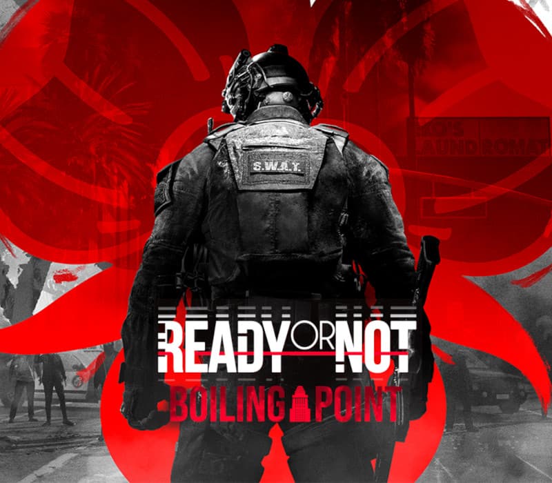 Ready or Not - Boiling Point cover art
