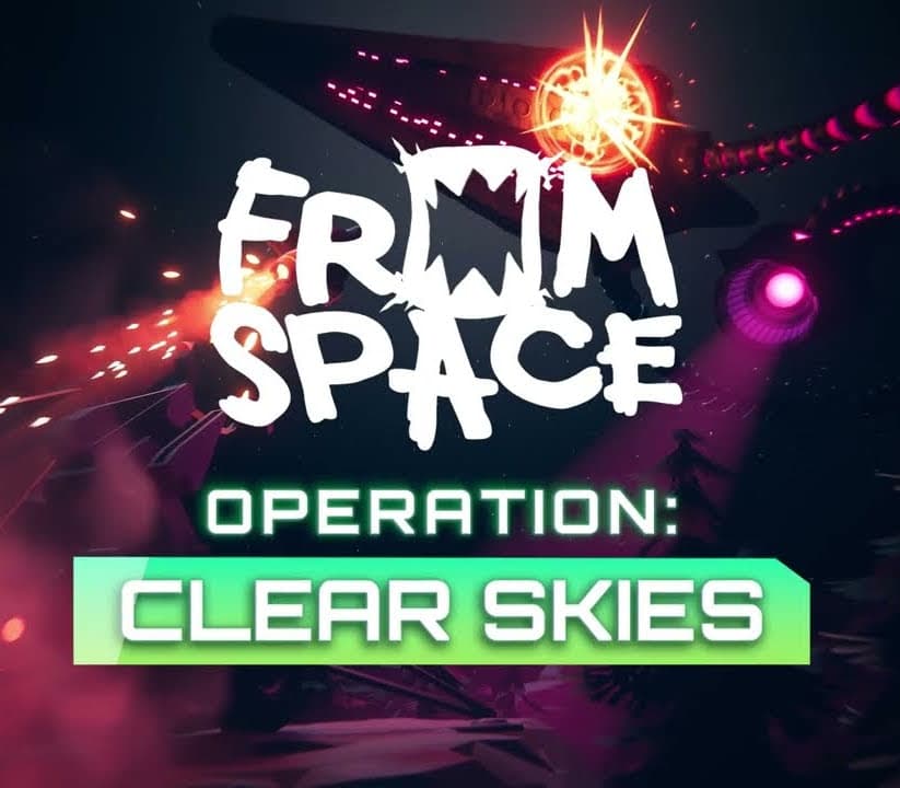 From Space - Operation Clear Skies cover art