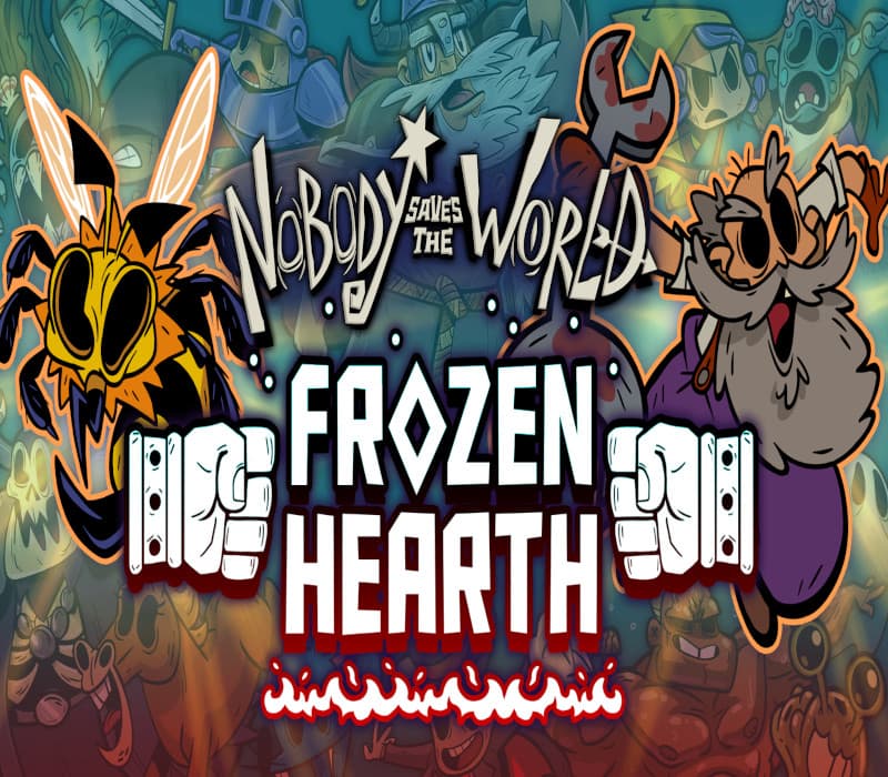 Nobody Saves the World + Frozen Hearth cover art
