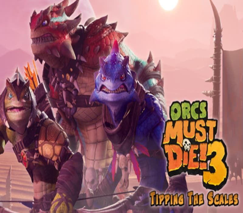 Orcs Must Die! 3 - Tipping the Scales cover art