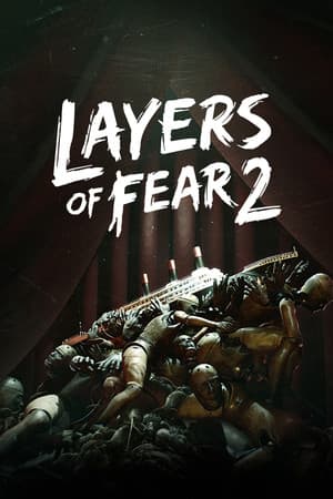 Layers of Fear 2 cover art