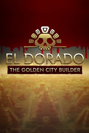 El Dorado: The Golden City Builder cover art