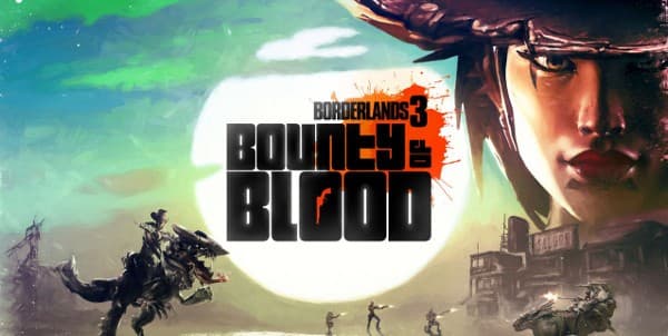 Borderlands 3: Bounty of Blood cover art