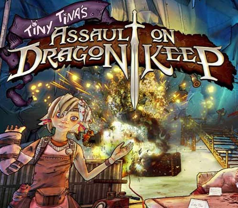 Borderlands 2 - Tiny Tina's Assault on Dragon Keep cover art
