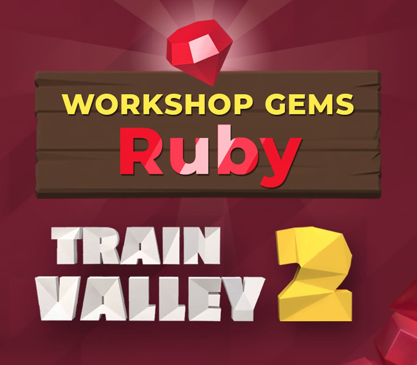 Train Valley 2 - Workshop Gems: Ruby cover art